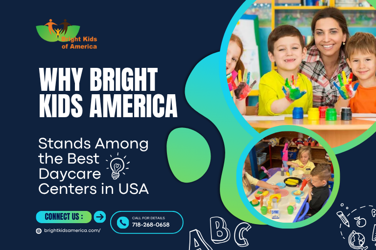 Why Bright Kids America Stands Among the Best Daycare Centers in USA